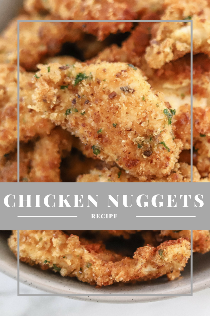 The Style Aesthetic | Homemade Chicken Nugget Recipe