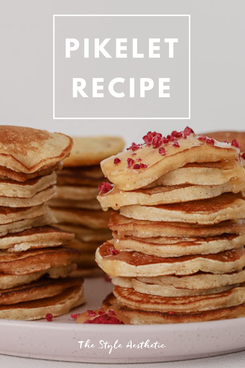 The Style Aesthetic | Pikelet Recipe