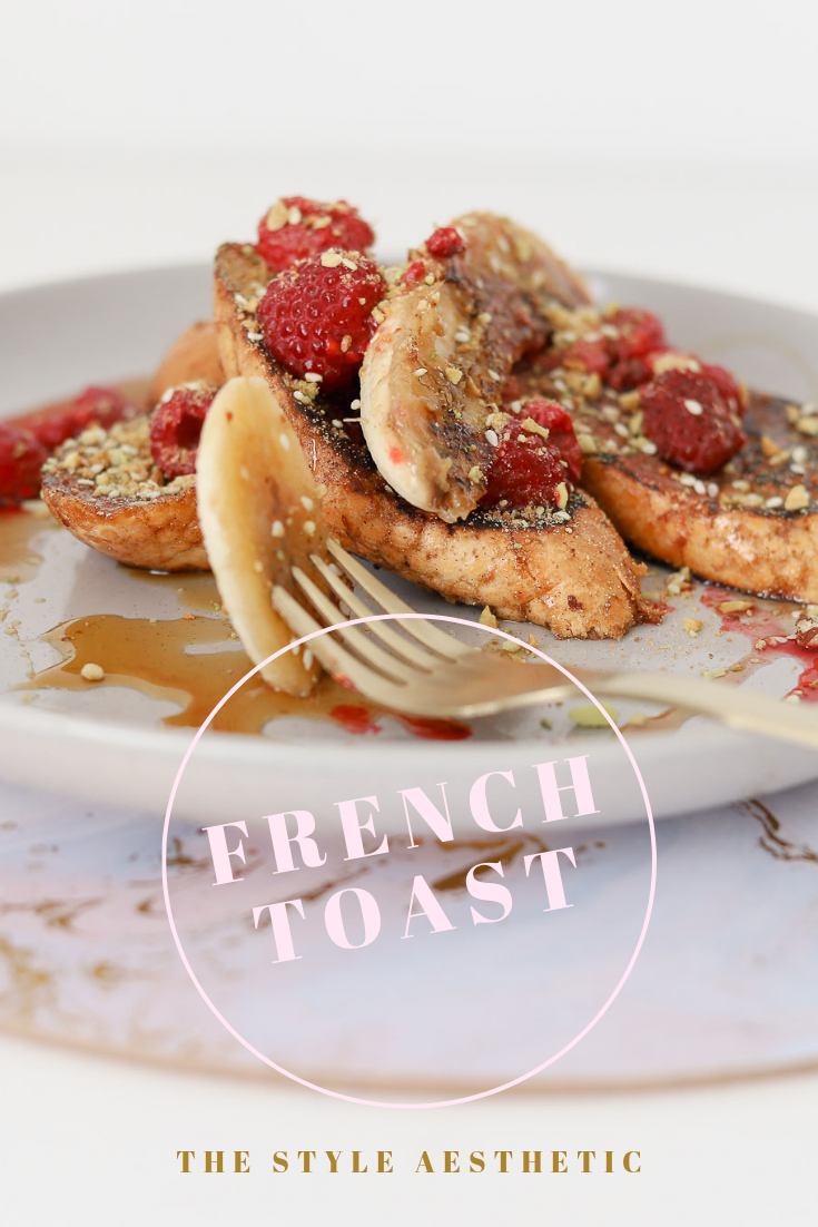 French Toast Recipe The Style Aesthetic Nz Lifestyle Blog