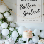 DIY Balloon Garland